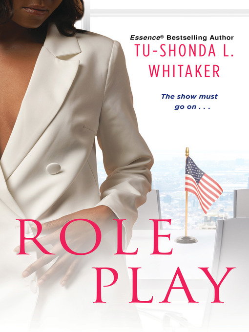 Title details for Role Play by Tu-Shonda L. Whitaker - Available
